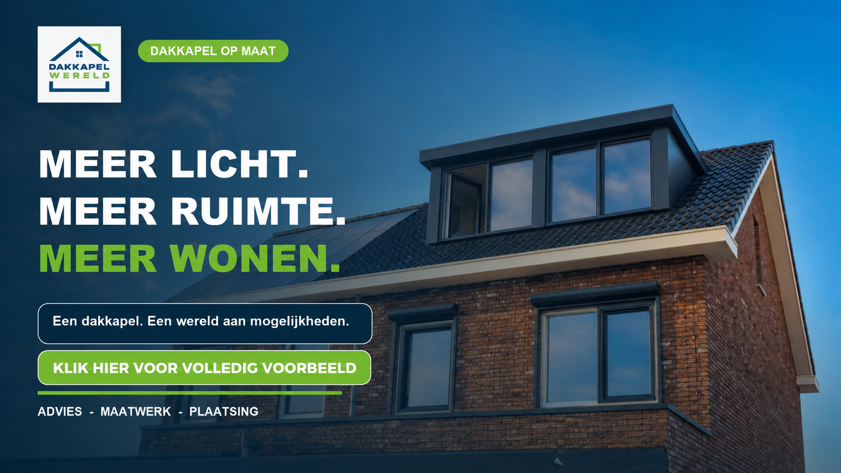 Dakkapelwereld voorbeeld: meer licht, meer ruimte, meer wonen